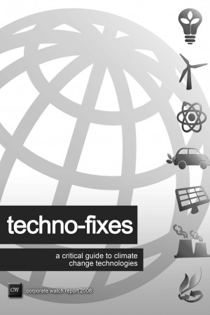 Technofixes: a critical guide to climate change technologies