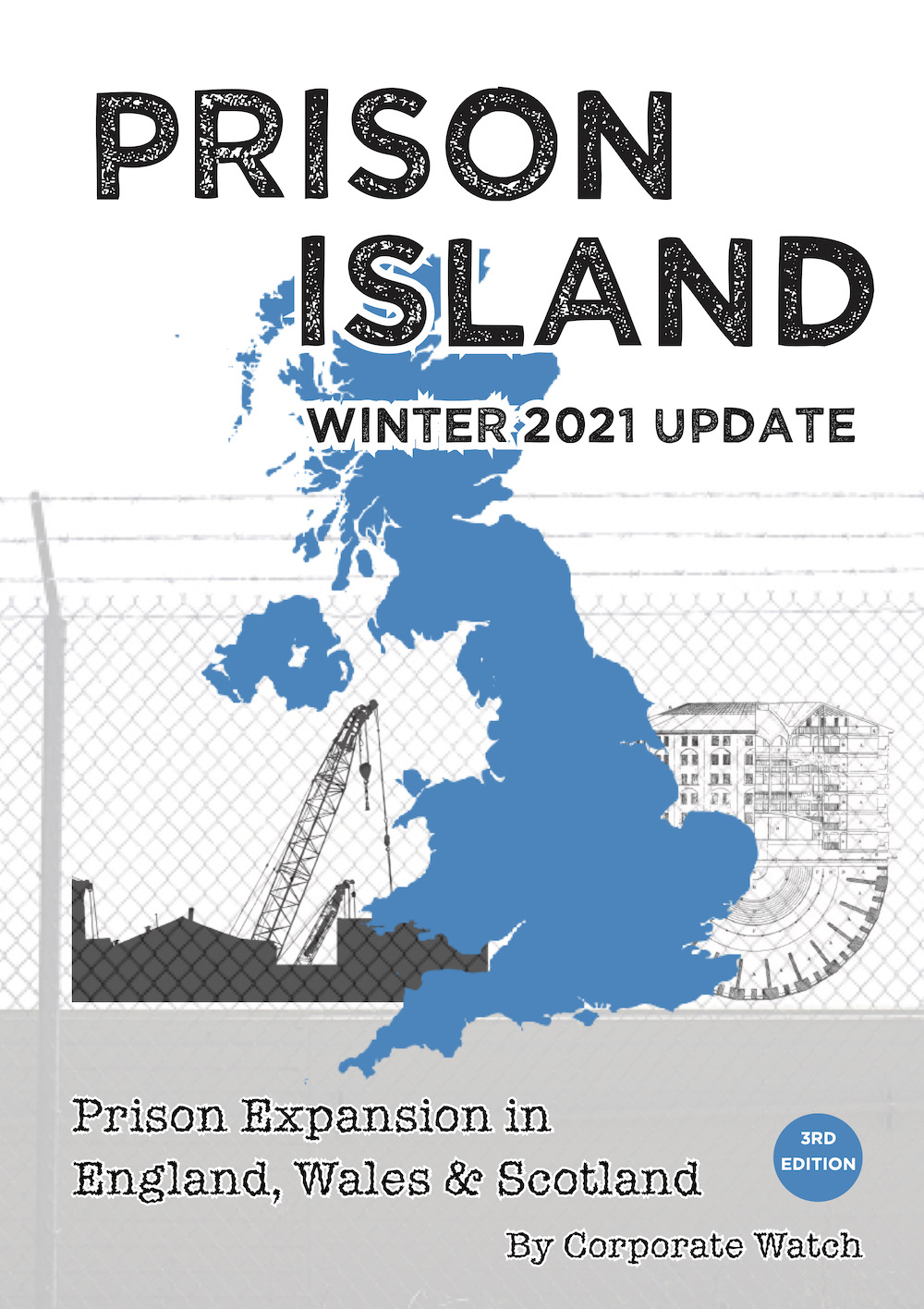 Images shows a picture of the UK in blue, with a prison illustration in the background and a crane illustration